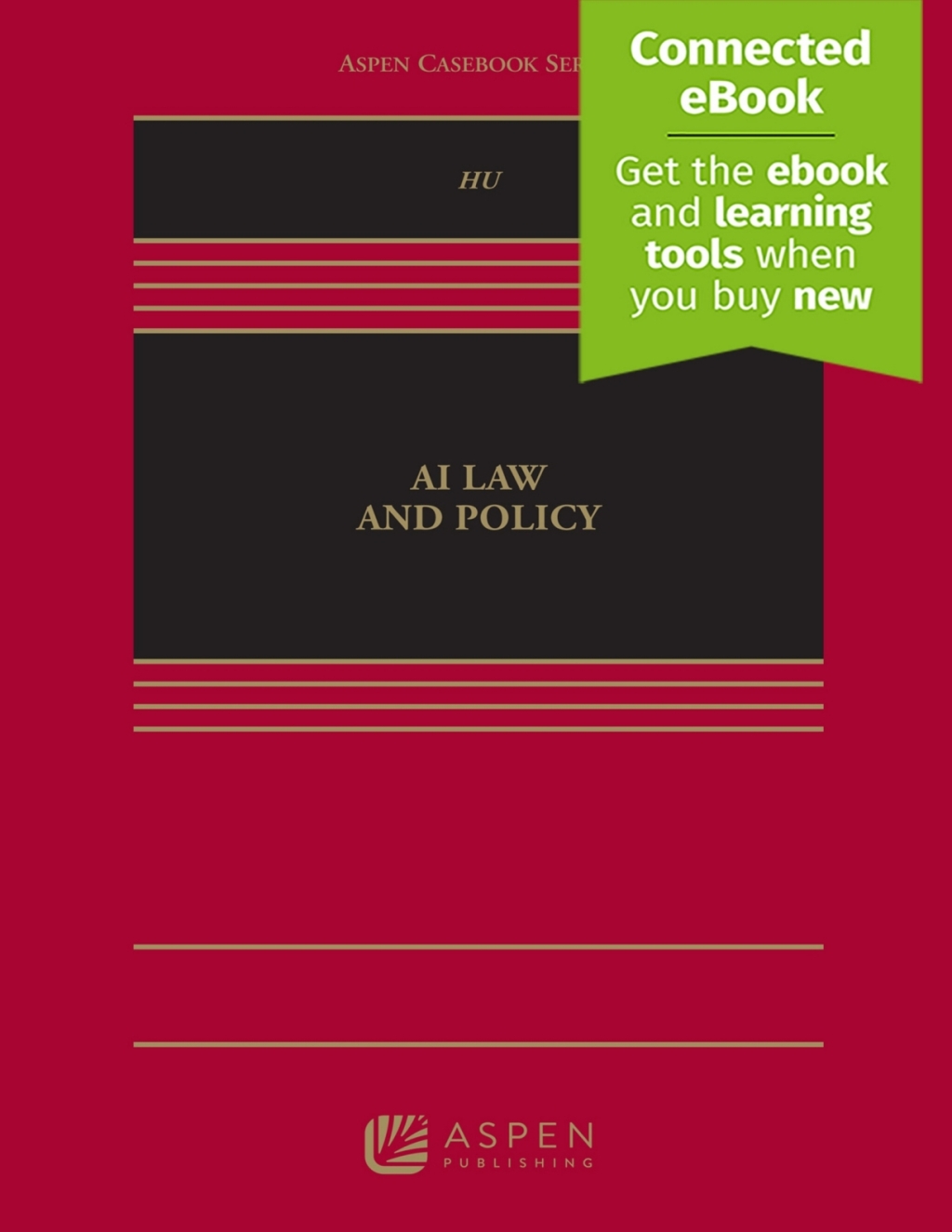 AI Law and Policy [Connected eBook] 1st Edition â€“ PDF/EPUB Version Downloadable